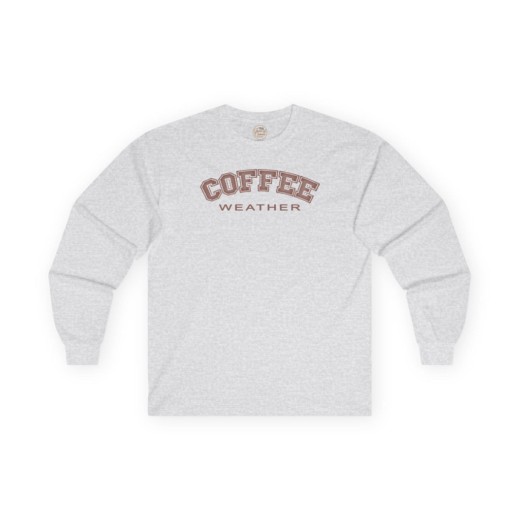 Coffee Weather Long Sleeve Tee