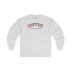 Coffee Weather Long Sleeve Tee