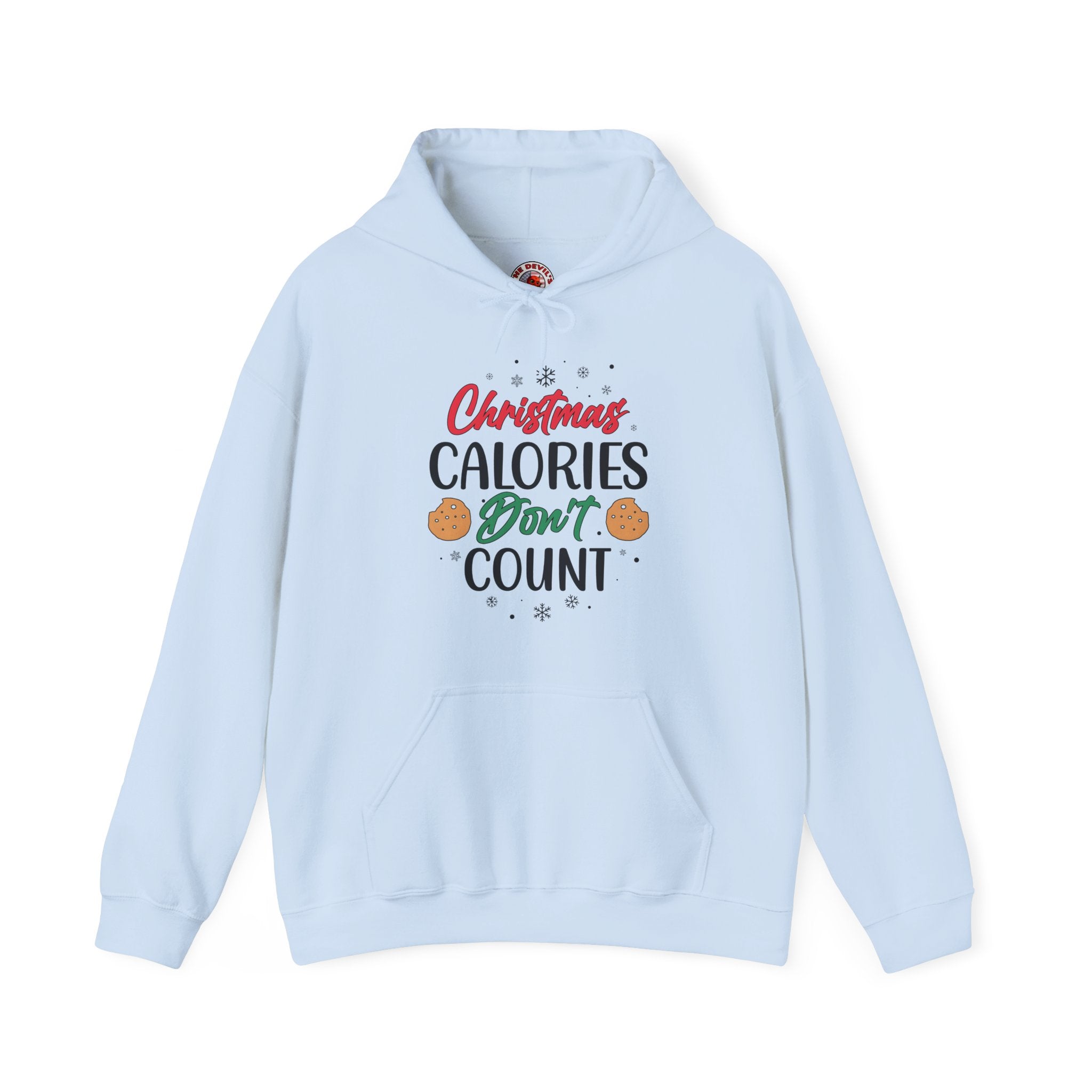 Christmas Calories Don't Count Hooded Sweatshirt
