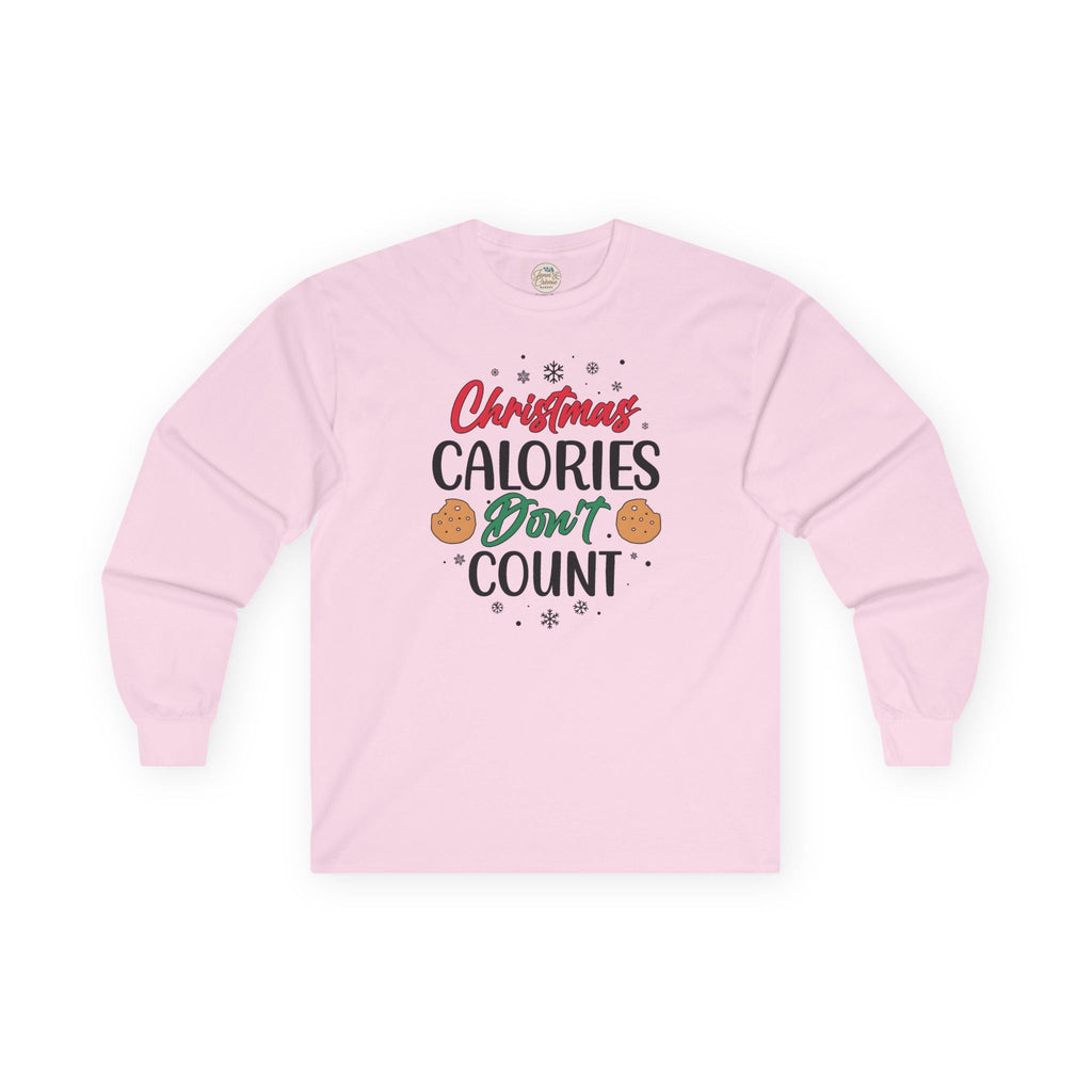 Christmas Calories Don't Count Long Sleeve Tee