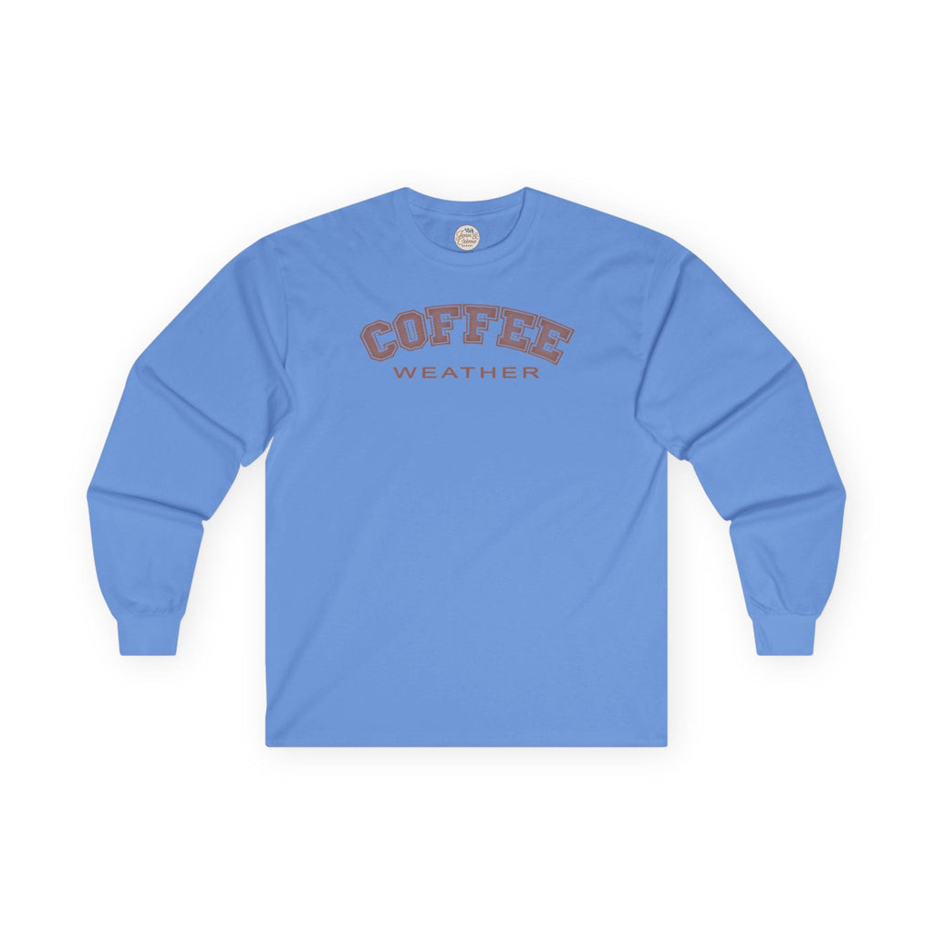 Coffee Weather Long Sleeve Tee
