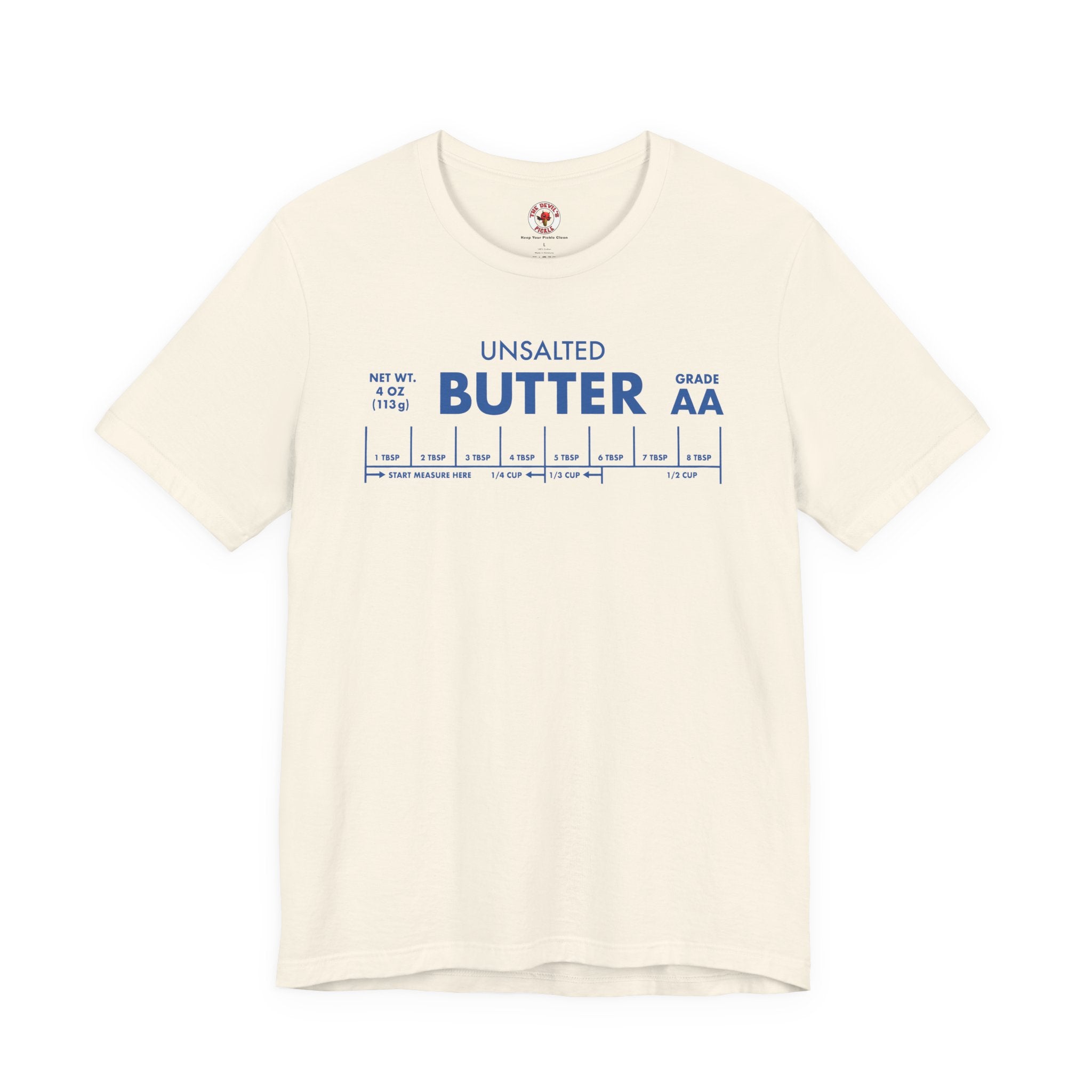 Unsalted Butter T-Shirt
