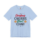 Christmas Calories Don't Count T-Shirt