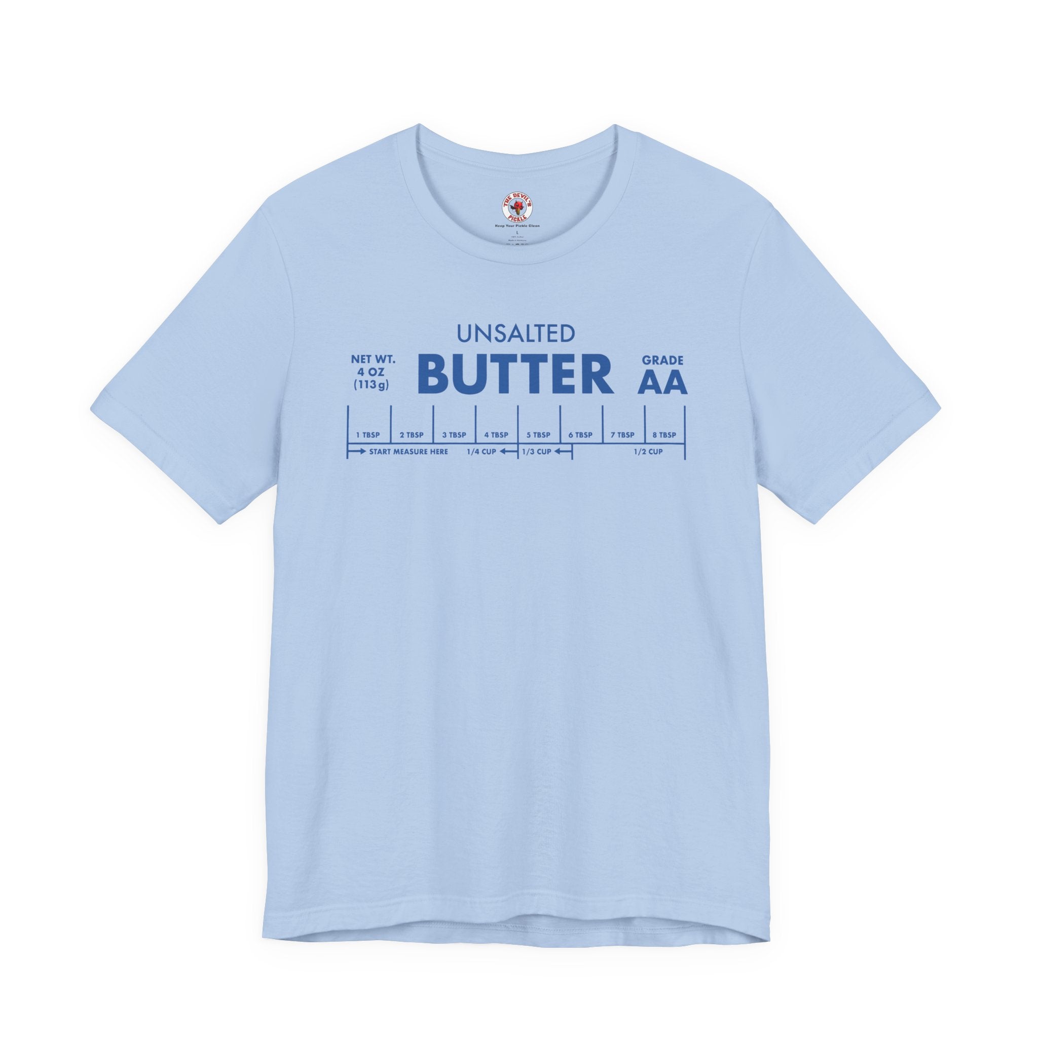 Unsalted Butter T-Shirt