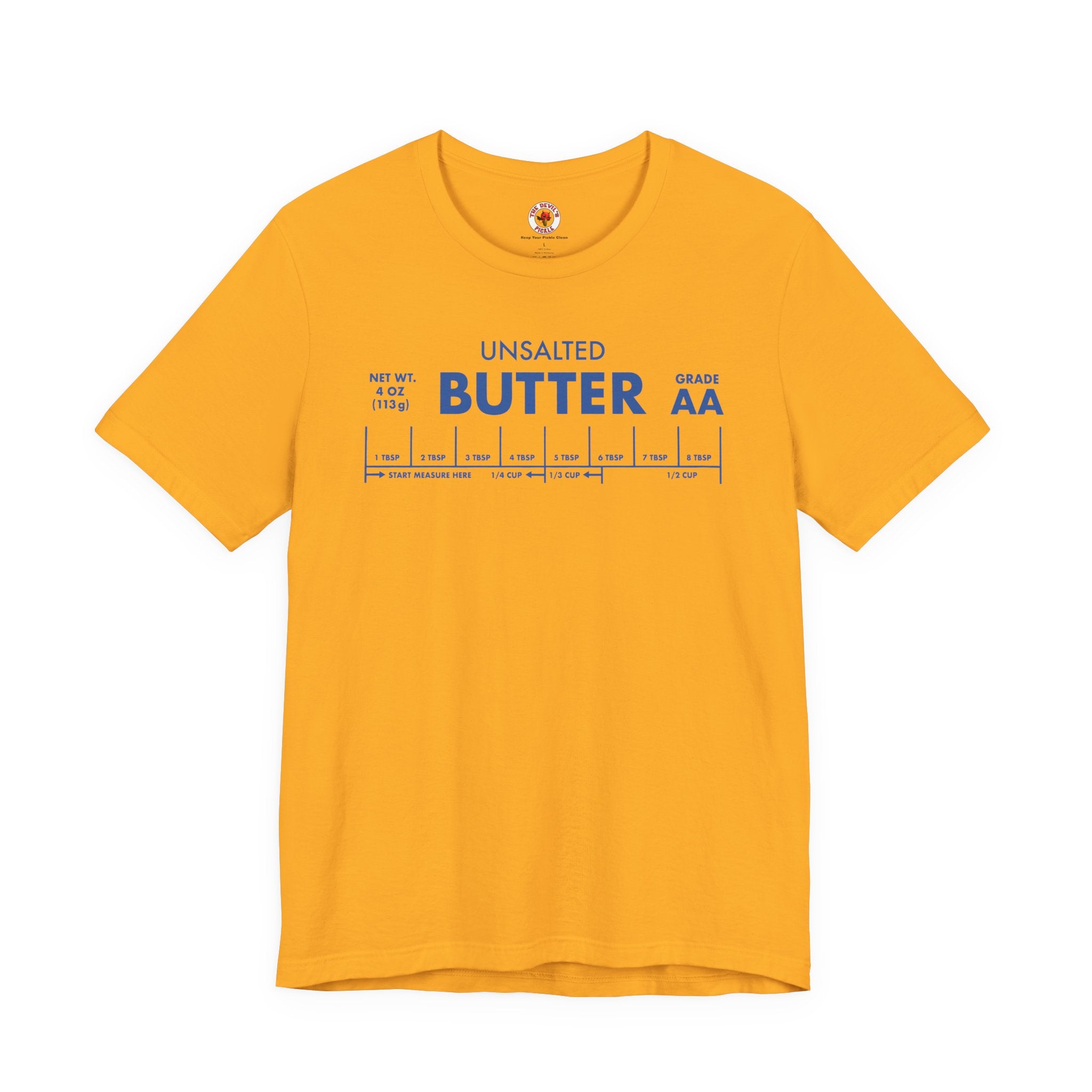 Unsalted Butter T-Shirt