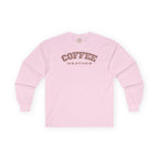 Coffee Weather Long Sleeve Tee