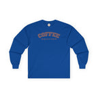 Coffee Weather Long Sleeve Tee