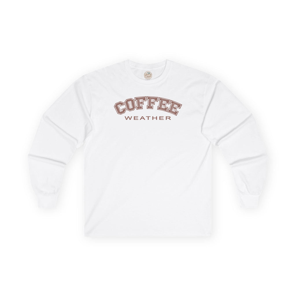 Coffee Weather Long Sleeve Tee