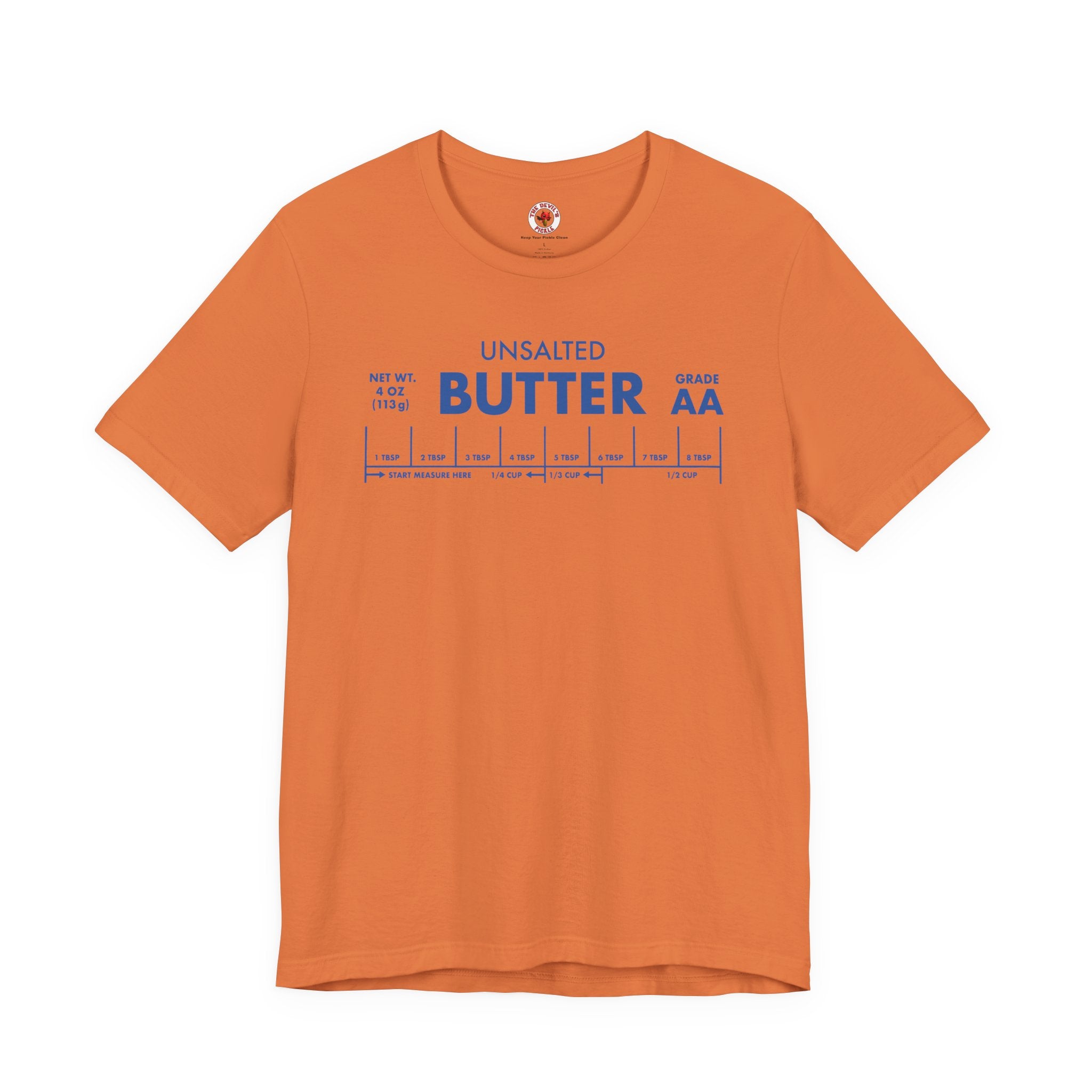 Unsalted Butter T-Shirt
