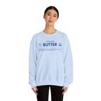 Unsalted Butter Crewneck Sweatshirt