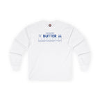 Unsalted Butter Long Sleeve Tee