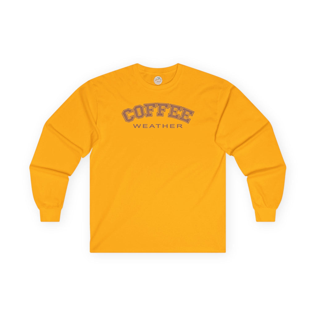 Coffee Weather Long Sleeve Tee