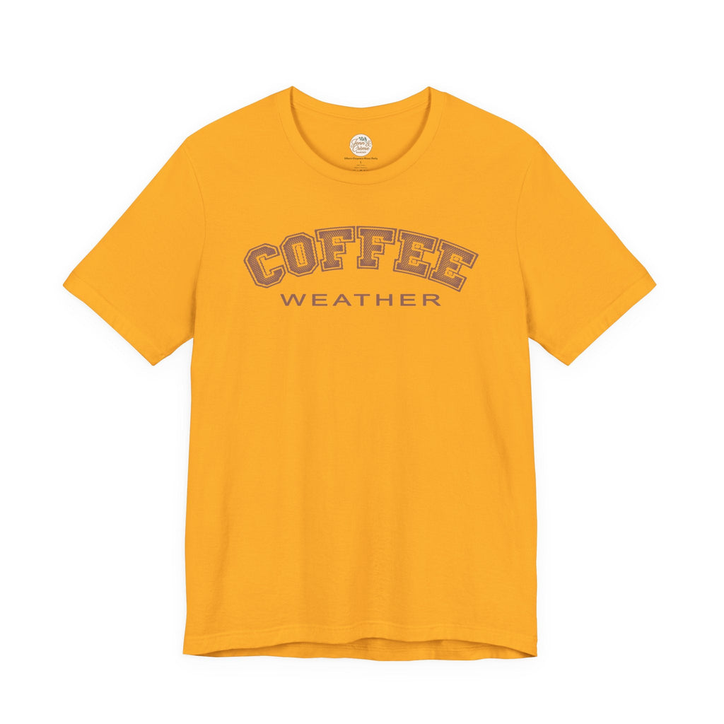 Coffee Weather T-Shirt