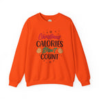 Christmas Calories Don't Count Crewneck Sweatshirt