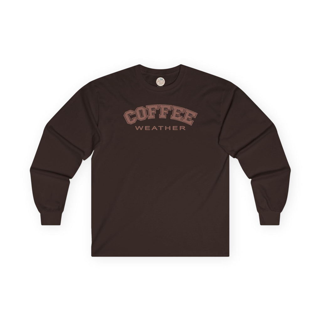 Coffee Weather Long Sleeve Tee