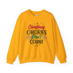Christmas Calories Don't Count Crewneck Sweatshirt