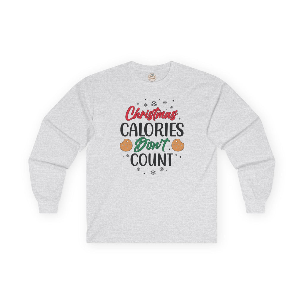 Christmas Calories Don't Count Long Sleeve Tee