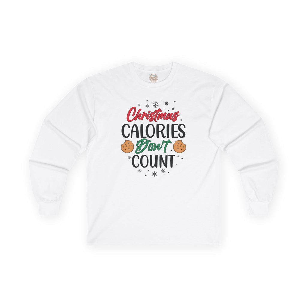 Christmas Calories Don't Count Long Sleeve Tee