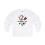 Christmas Calories Don't Count Long Sleeve Tee